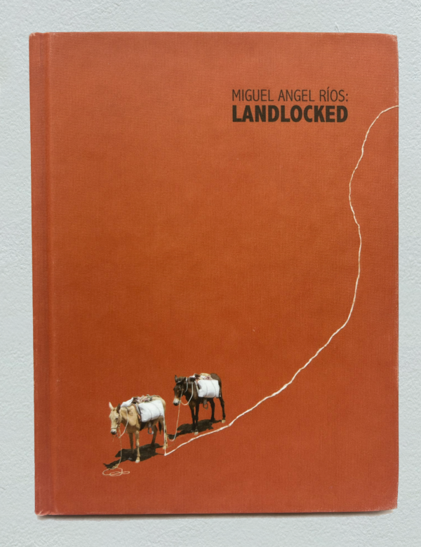 Miguel Angel Ríos Landlocked art book AKINCI galerie